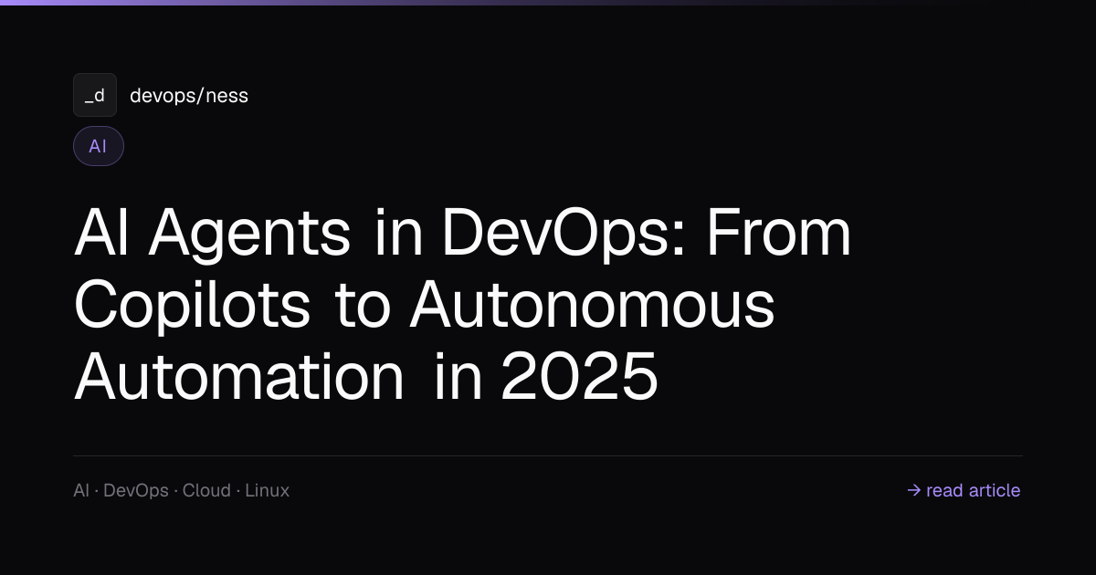 AI Agents in DevOps: From Copilots to Autonomous Automation | DevOpsNess