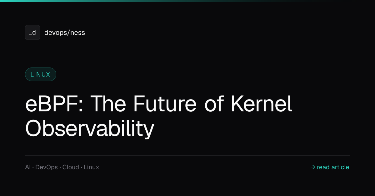 eBPF: The Future of Kernel Observability | DevOpsNess